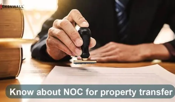 No objection certificate NOC in property 2026